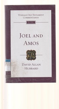 Tyndale old testament commentaries: Joel and Amos