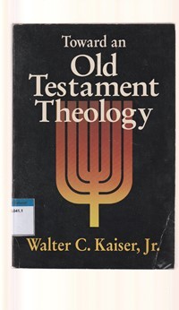 Toward an old testament theology