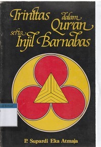 Trinitas dalam quran serta injil barnabas