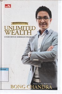 Unlimited wealth: 18 hari menuju kebebasan finansial