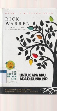 Untuk apa aku di sini: the purpose driven life expanded edition