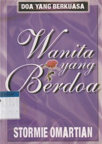 Doa yang berkuasa: wanita yang berdoa