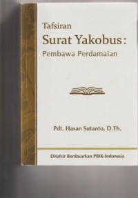 Tafsiran Surat Yakobus: pembawa perdamaian